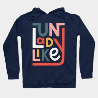 Unladylike 2 Hoodie